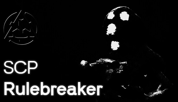 SCP: Rulebreaker
