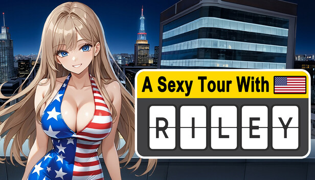 A Sexy Tour With : Riley