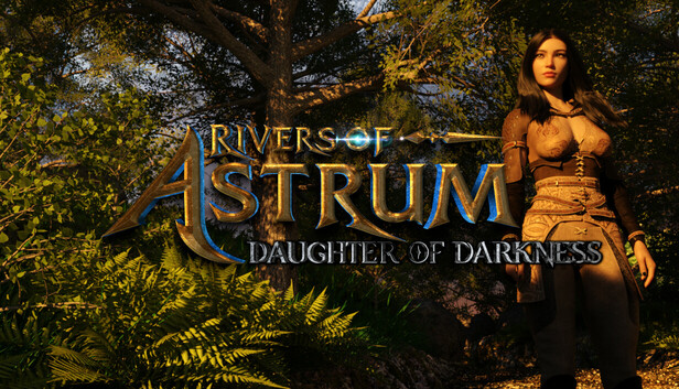 Rivers of Astrum: Daughter of Darkness