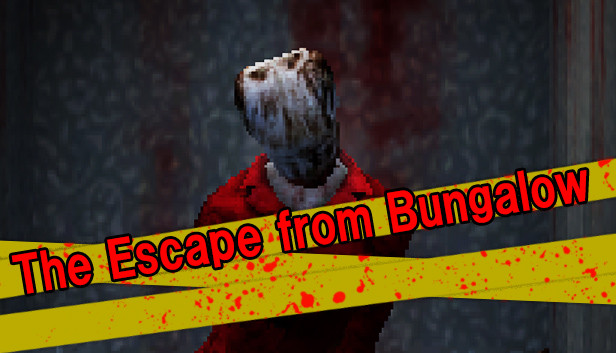 The Escape from Bungalow