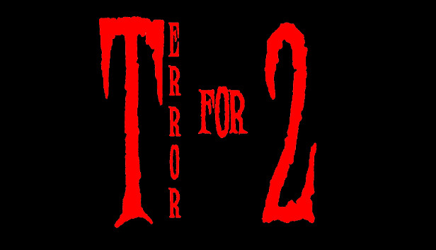 Terror for Two