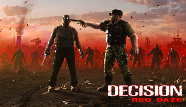 Decision: Red Daze