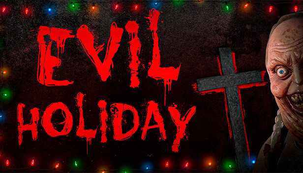 Evil Holiday