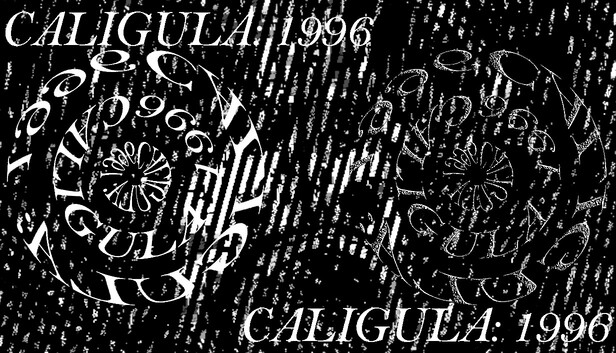 CALIGULA: 1996