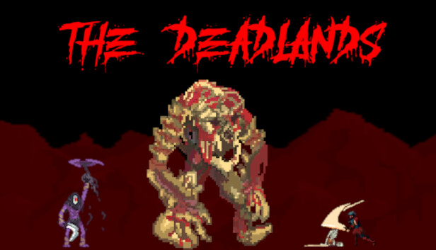 The Deadlands