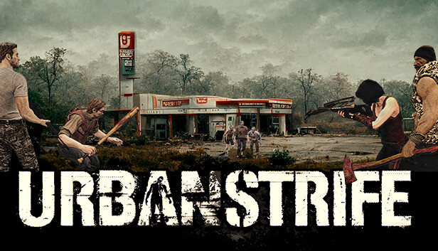 Urban Strife