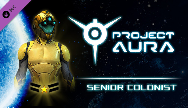Project Aura - Senior Colonist