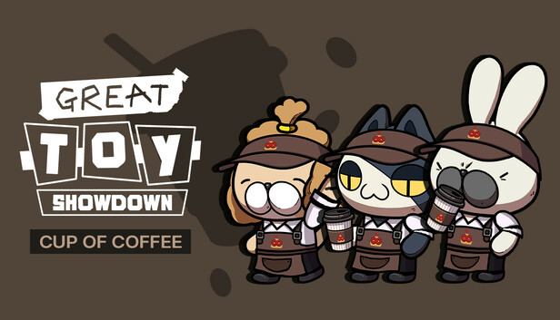 GREAT TOY SHOWDOWN : Coffee for Developer