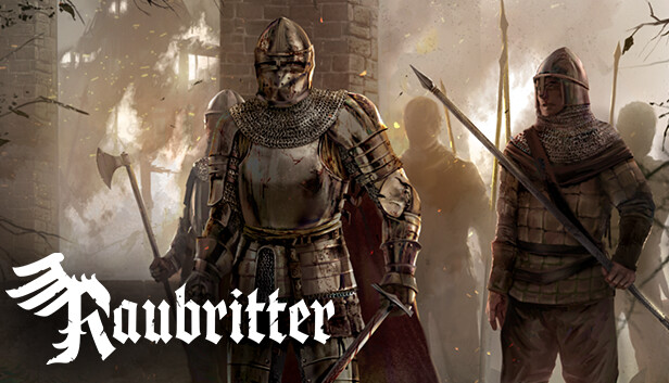 Raubritter: Become a Feudal Lord