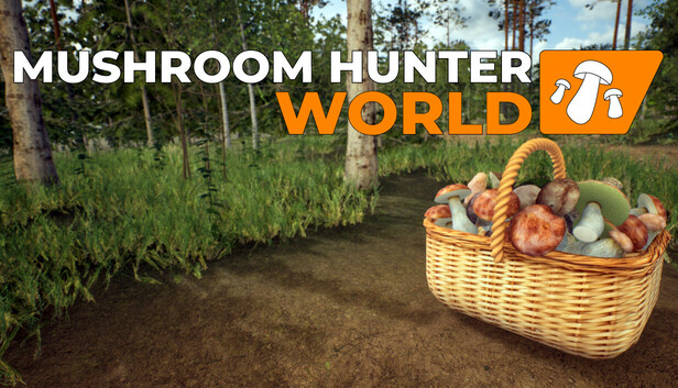Mushroom Hunter World