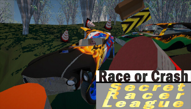 Race or Crash: Secret Racer League