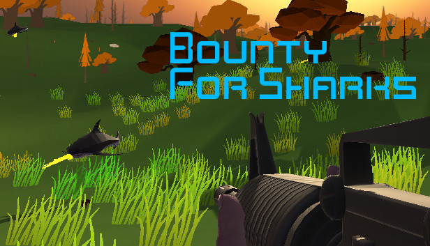 Bounty For Sharks