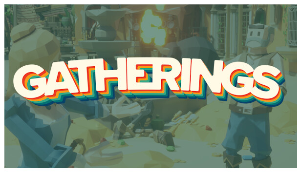 Gatherings