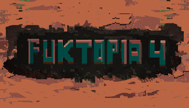 FukTopia 4