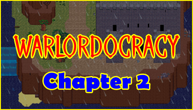 Warlordocracy Ch. 2