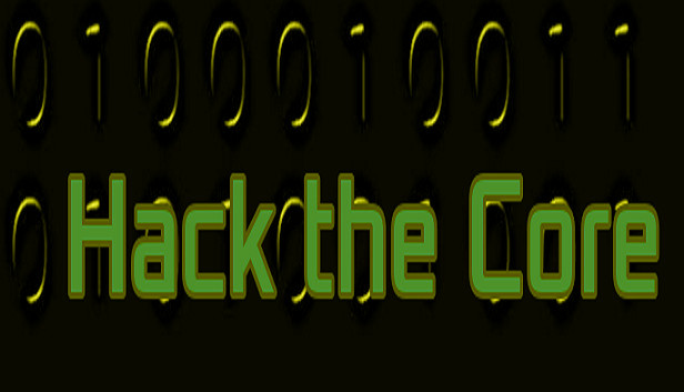 Hack the Core (Extra)