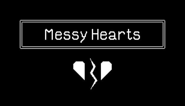 Messy Hearts