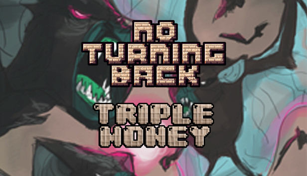 No Turning Back - Triple Money