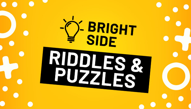 Bright Side: Riddles and Puzzles
