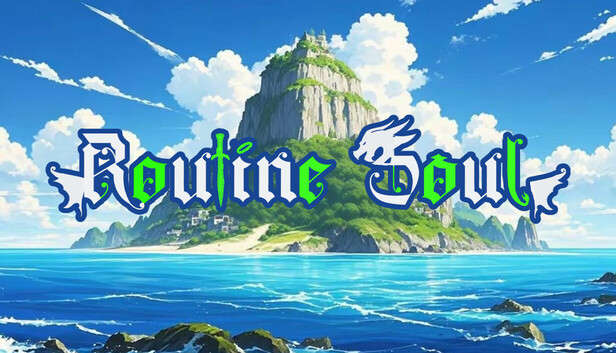Routine Soul