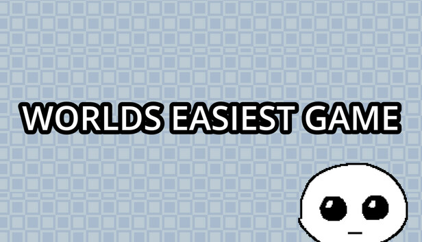 worlds easiest game