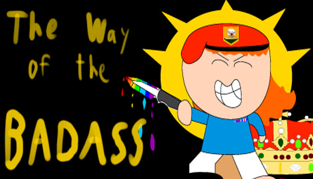 The Way of the Badass