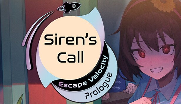Siren's Call: Escape Velocity - Prologue