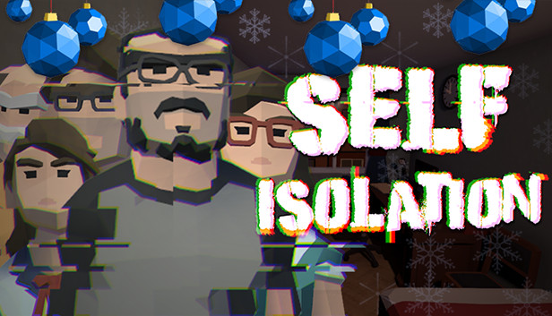 Self-Isolation