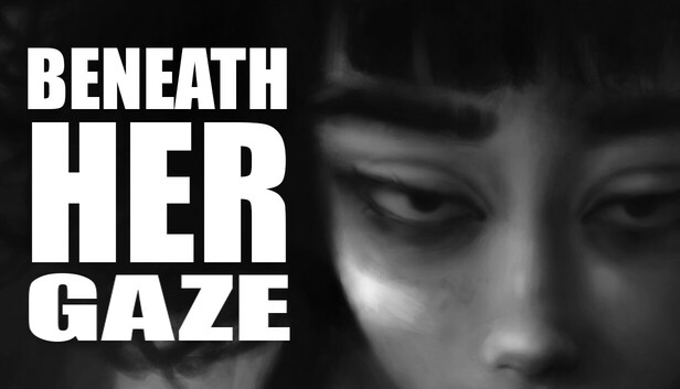 Beneath Her Gaze