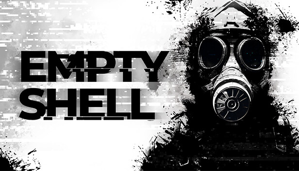 EMPTY SHELL