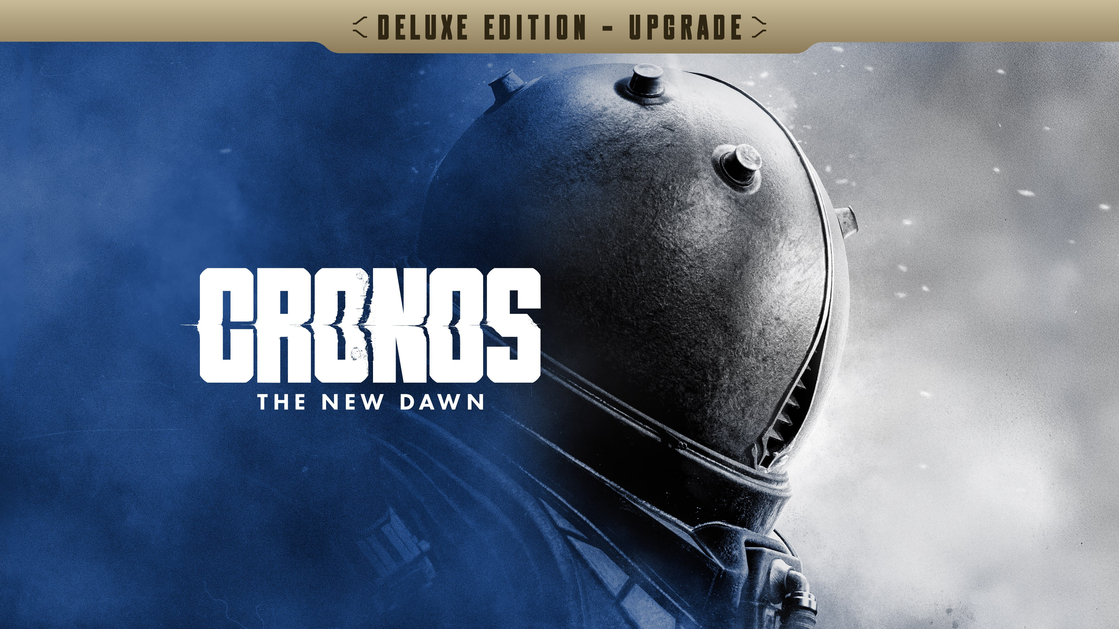 Cronos: The New Dawn - Deluxe Edition Upgrade