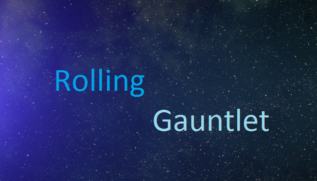 Rolling Gauntlet