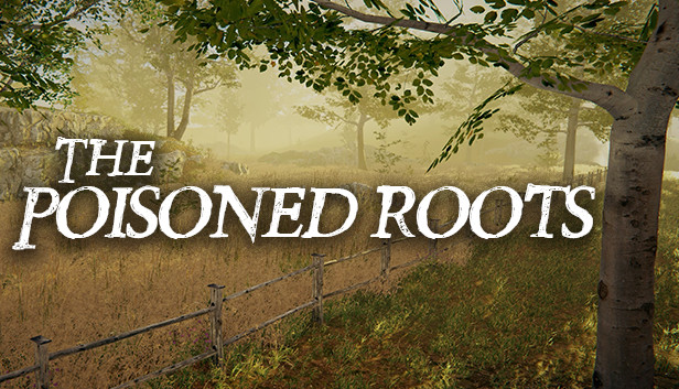 The Poisoned Roots