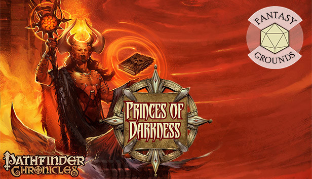 Fantasy Grounds - Pathfinder RPG - Chronicles: Book of the Damned - Volume 1: Princes of Darkness