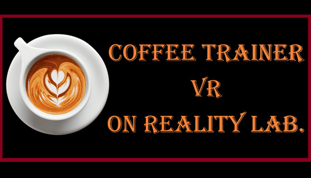 Coffee Trainer VR