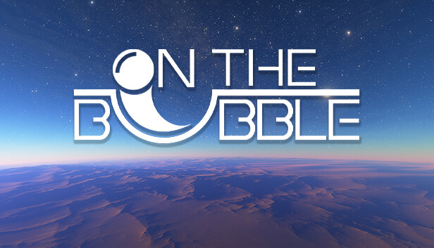 On the Bubble