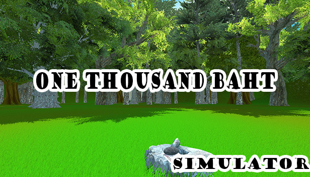 One thousand baht simulator
