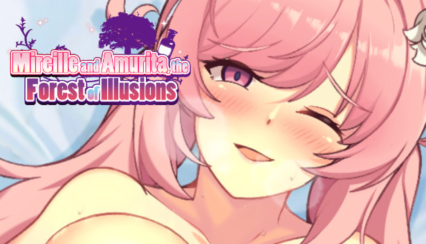 Mireille and Amrita, the Forest of Illusions