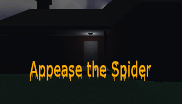 Appease the Spider