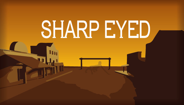 Sharp Eyed