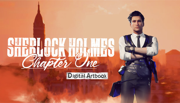 Sherlock Holmes Chapter One - Artbook
