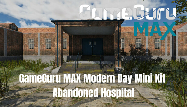 GameGuru MAX Modern Day Mini Kit - Abandoned Hospital