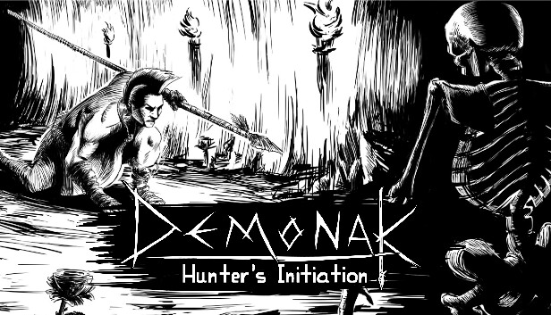 Demonak: Hunter's Initiation