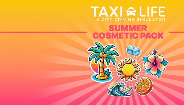 Taxi Life: A City Driving Simulator - Summer Cosmetic Pack