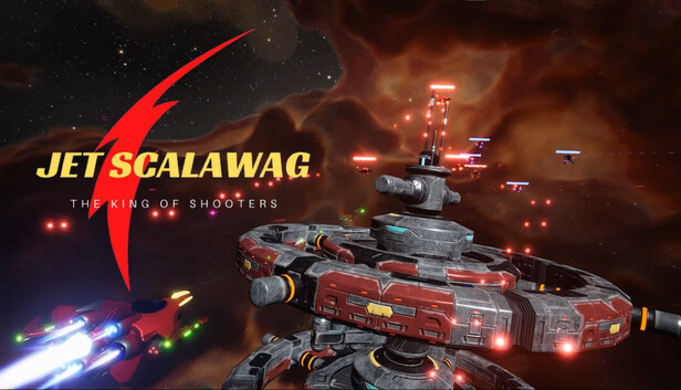 Jet Scalawag: The King  of Shooters