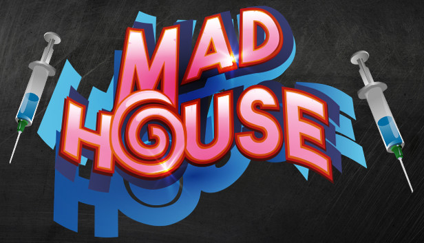 Madhouse