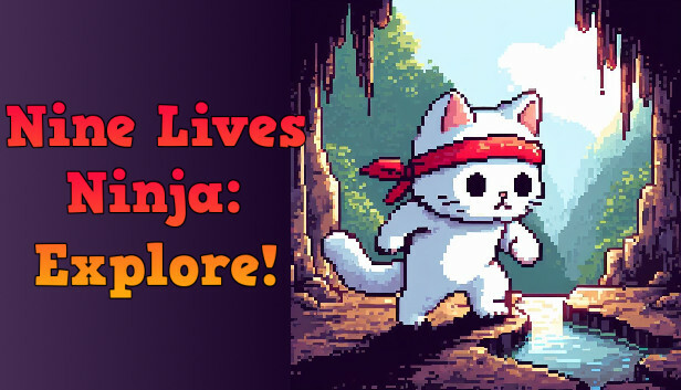 Nine Lives Ninja: Explore!