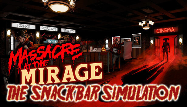 Manny's Murderous Movie Theater - The Snackbar Simulator