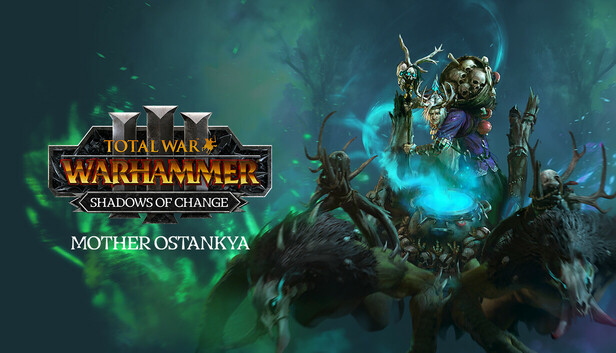 Total War: WARHAMMER III - Mother Ostankya – Shadows of Change