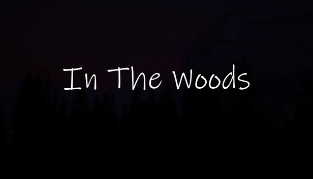 In The Woods